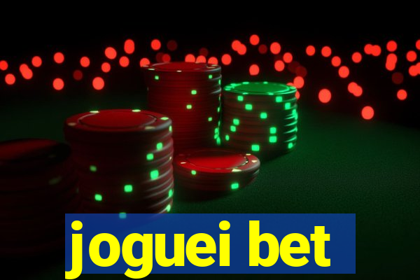 joguei bet